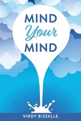 Mind Your Mind