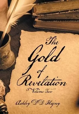 The Gold of Revelation: Volume Two
