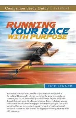 Running Your Race With Purpose Study Guide