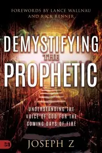 Demystifying the Prophetic