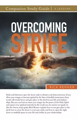 Overcoming Strife Study Guide