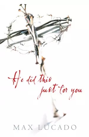 He Did This Just For You Tracts - Pack of 25