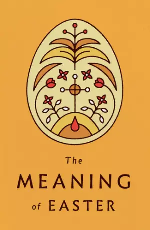 The Meaning of Easter (pack of 25)