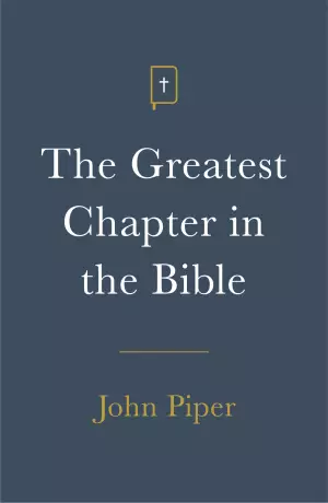 The Greatest Chapter in the Bible (25-pack)