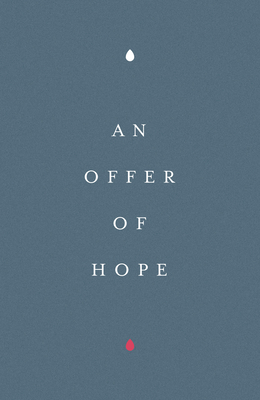25 x An Offer of Hope Tracts