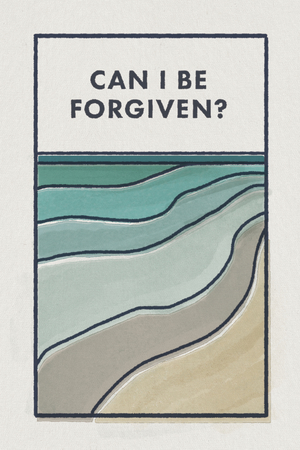 Can I Be Forgiven? (25-pack)