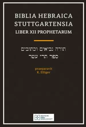 Biblia Hebraica Stuttgart Lib XII Proph