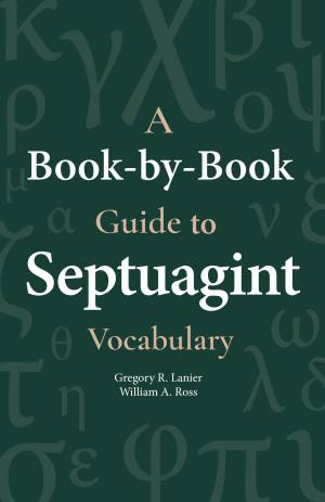 A Book-By-Book Guide to Septuagint Vocab