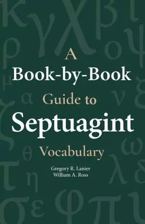 A Book-By-Book Guide to Septuagint Vocab