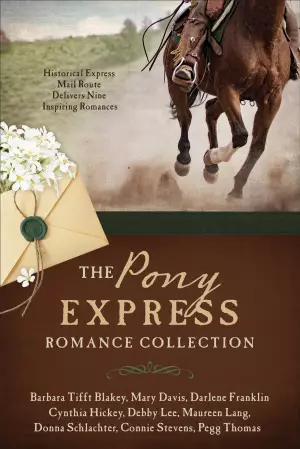 Pony Express Romance Collection