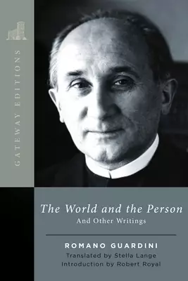 The World and the Person: And Other Writings