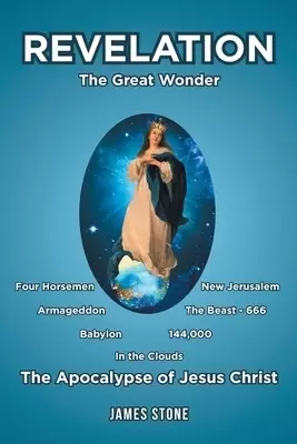 REVELATION: The Great Wonder