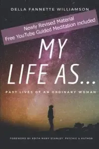 My Life As...Past Lives of an Ordinary Woman