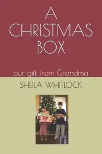 A Christmas Box: our gift from Grandma