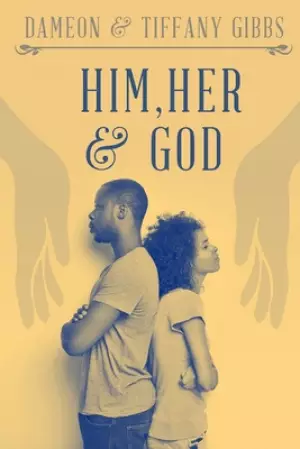 Him, Her & God