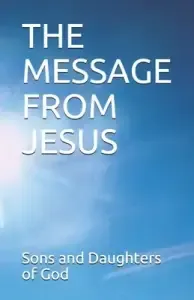 The Message from Jesus