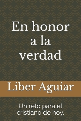 Honor A La Verdad
