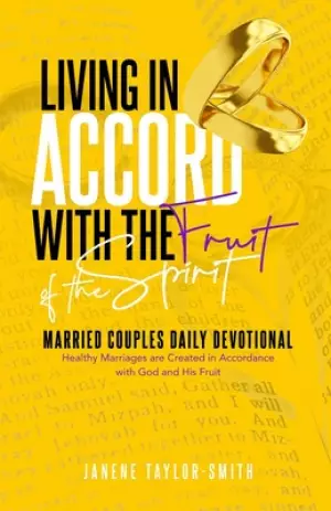 Living in Accord with the Fruit of the Spirit: Married Couples Daily Devotional