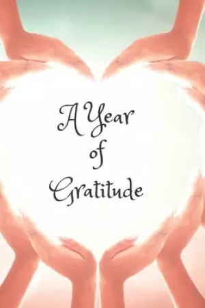 A Year of Gratitude