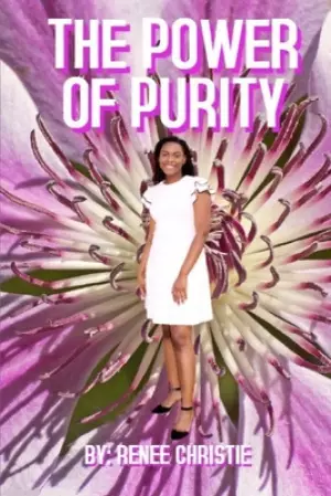The Power Of Purity