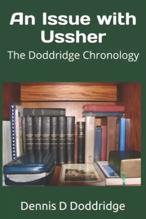 An Issue with Ussher: The Doddridge Chronology