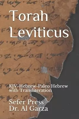 Torah Leviticus: KJV-Hebrew-Paleo Hebrew with Transliteration