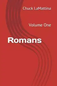Romans: Volume One