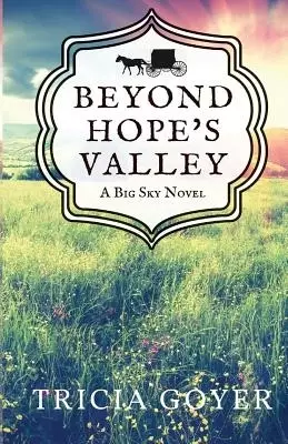 Beyond Hope's Valley