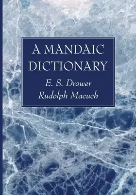 A Mandaic Dictionary