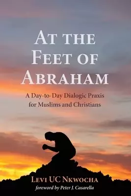 At the Feet of Abraham