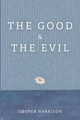 The Good and the Evil