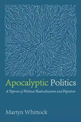 Apocalyptic Politics
