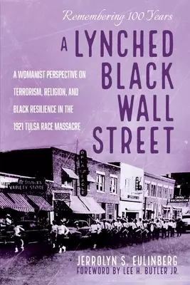 A Lynched Black Wall Street