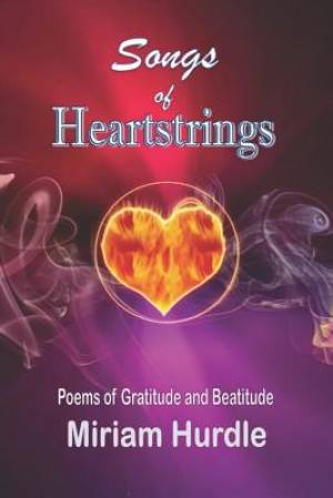 Songs of Heartstrings: Poems of Gratitude and Beatitude