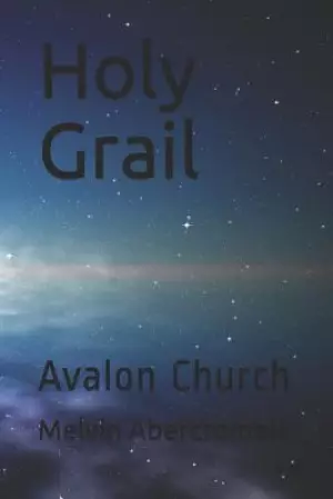 Holy Grail: Avalon Church