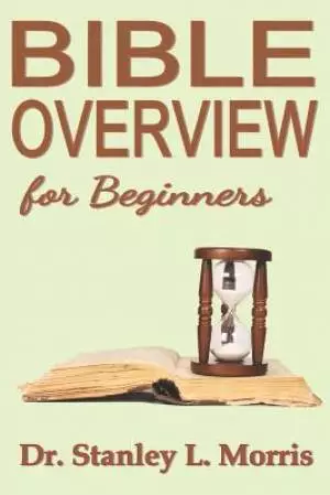 Bible Overview for Beginners