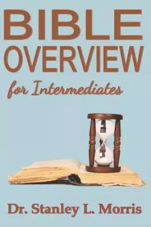 Bible Overview for Intermediates