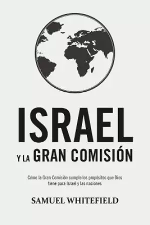 Israel Y La Gran Comision