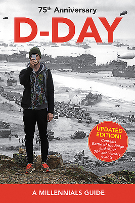 D-DAY, 75TH ANNIVERSARY (NEW EDITIO