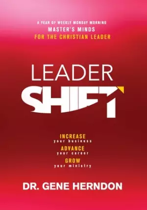 LeaderSHIFT: A Year of Leadership Gold