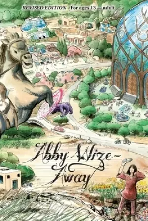 Abby Wize - AWAY: Loved Awake, Growing Aware