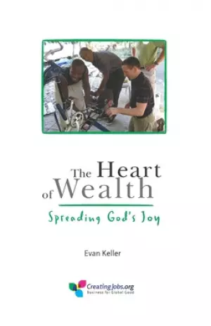 The Heart of Wealth: Spreading God's Joy