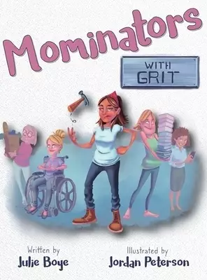 Mominators with GRIT