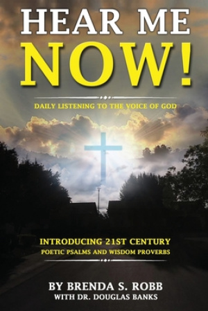 Hear Me Now!: Daily Listening to the Voice of God