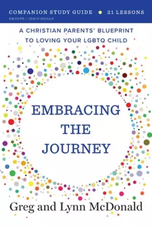 Embracing the Journey: Companion Study Guide