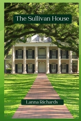 The Sullivan House