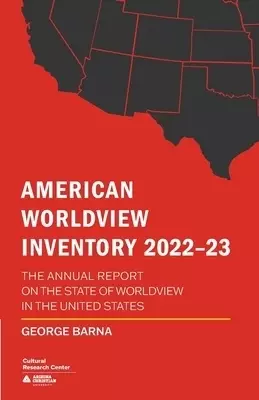 American Worldview Inventory 2022-23