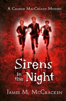 Sirens in the Night
