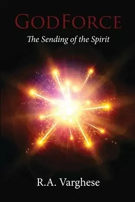 GodForce: The Sending of the Spirit