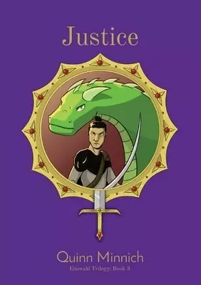 Justice: Emerald Trilogy: Book 3